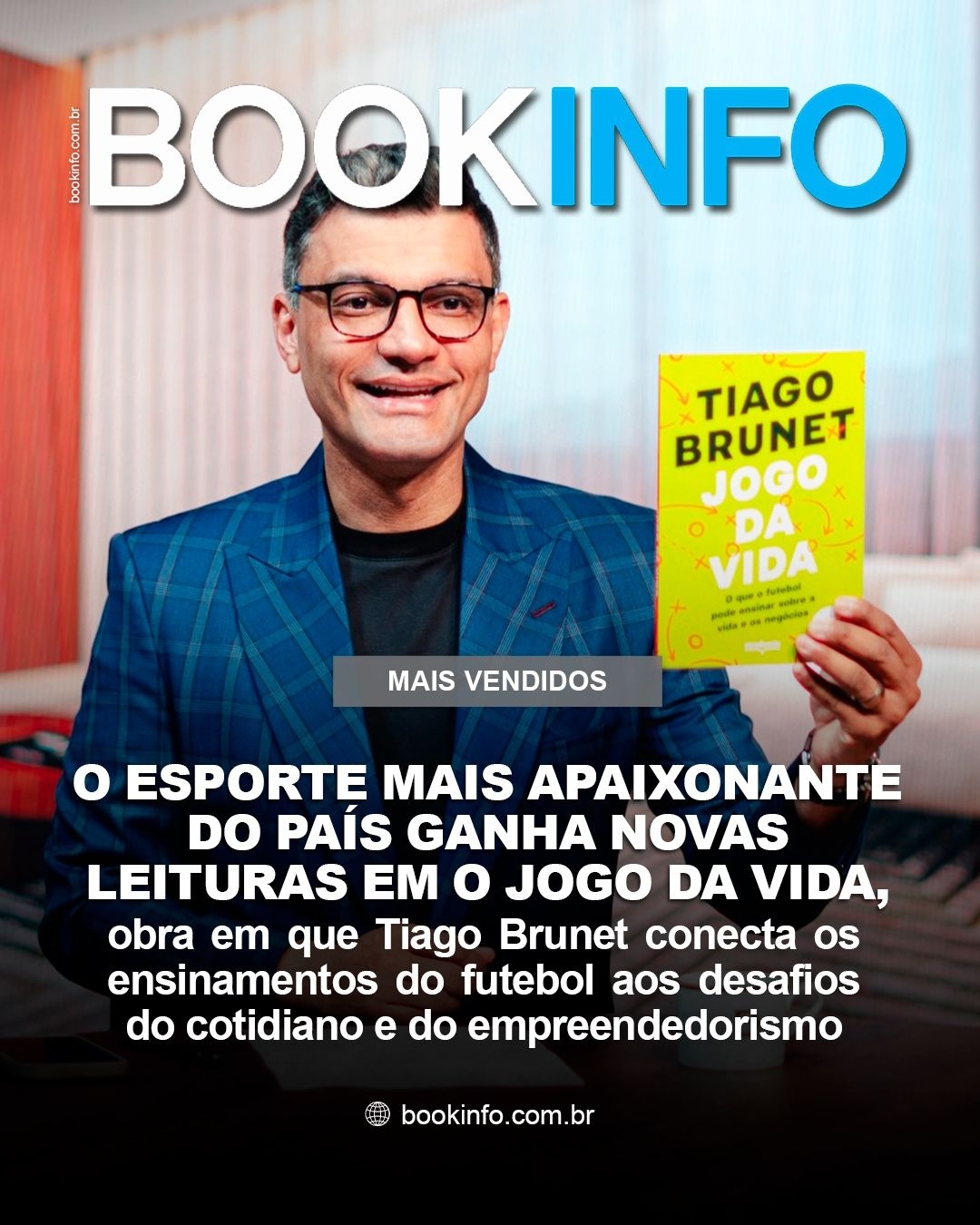 Mais Vendidos da Semana Bookinfo: futebol, fé, clássicos e fenômenos editoriais movimentam as listas da BookInfo