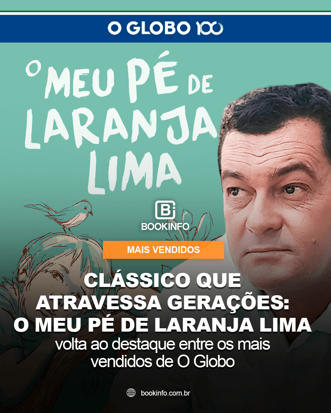 Clássico de José Mauro de Vasconcelos segue entre os mais vendidos de O Globo