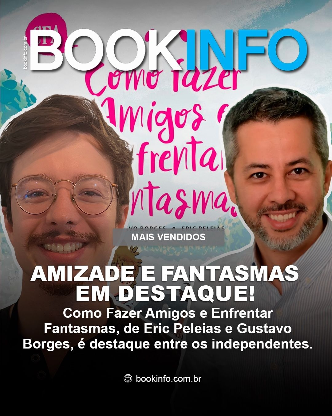 Amizade e fantasmas no topo!