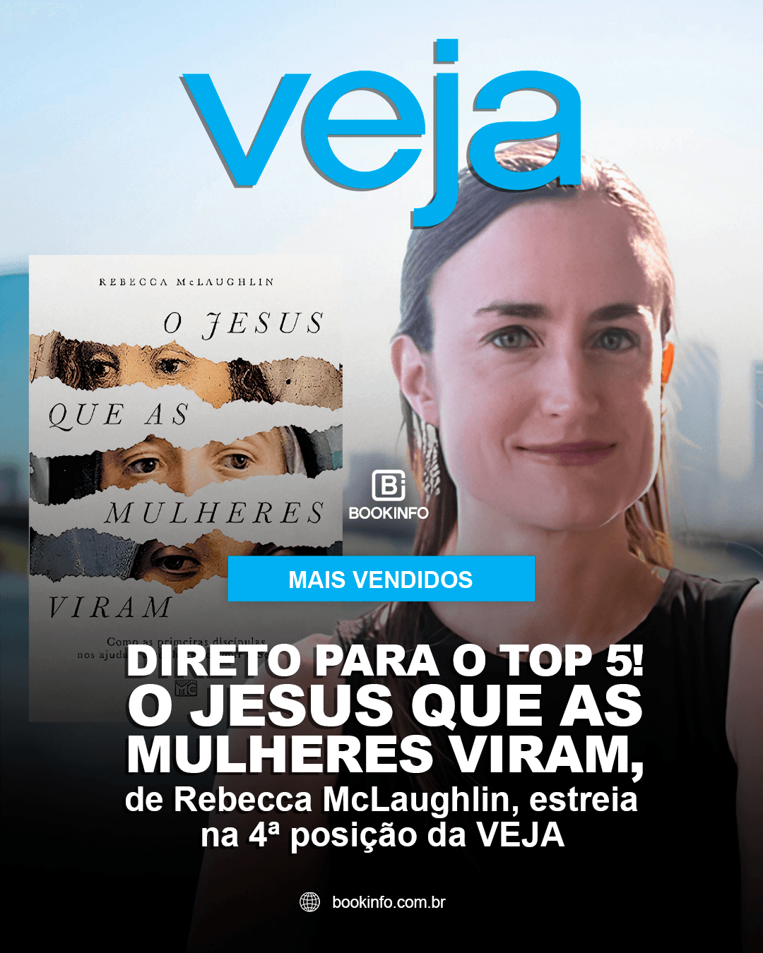 Rebecca McLaughlin estreia no Top 5 da VEJA com O Jesus que as Mulheres Viram