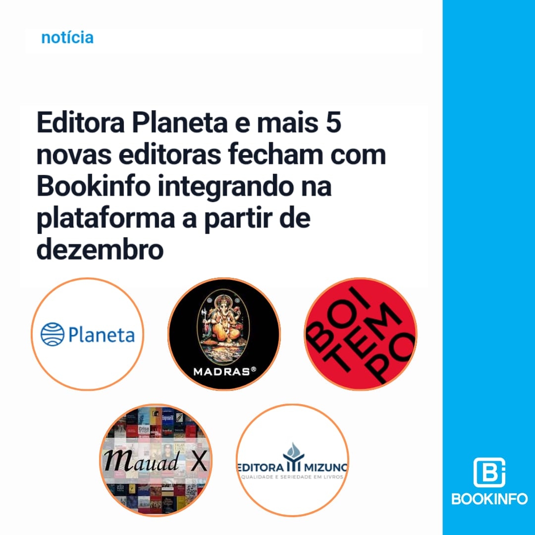Editora Planeta e mais 5 novas editoras fecham com Bookinfo integrando na plataforma a partir de dezembro
