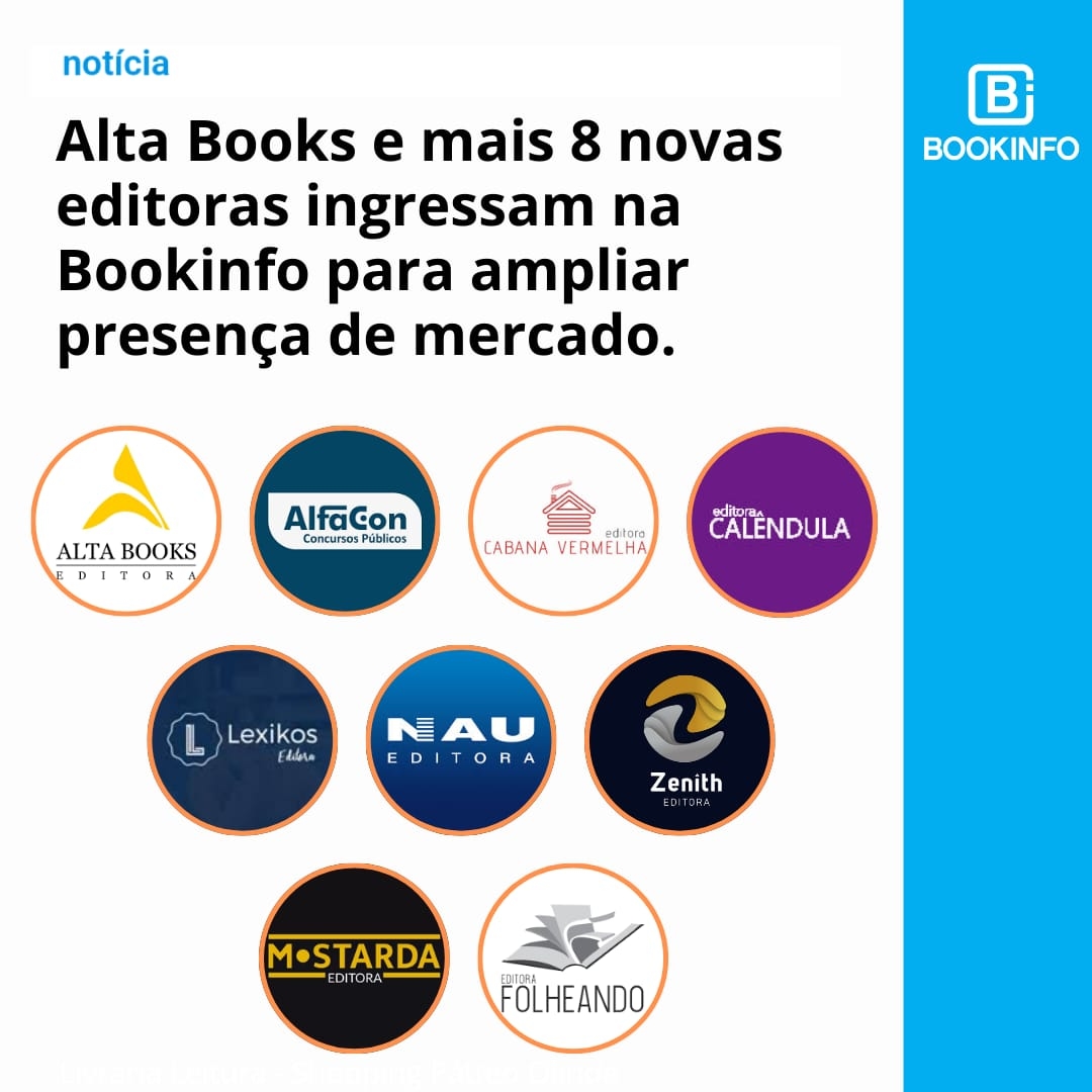 Alta Books e mais 8 novas editoras ingressam na Bookinfo para ampliar presença de mercado