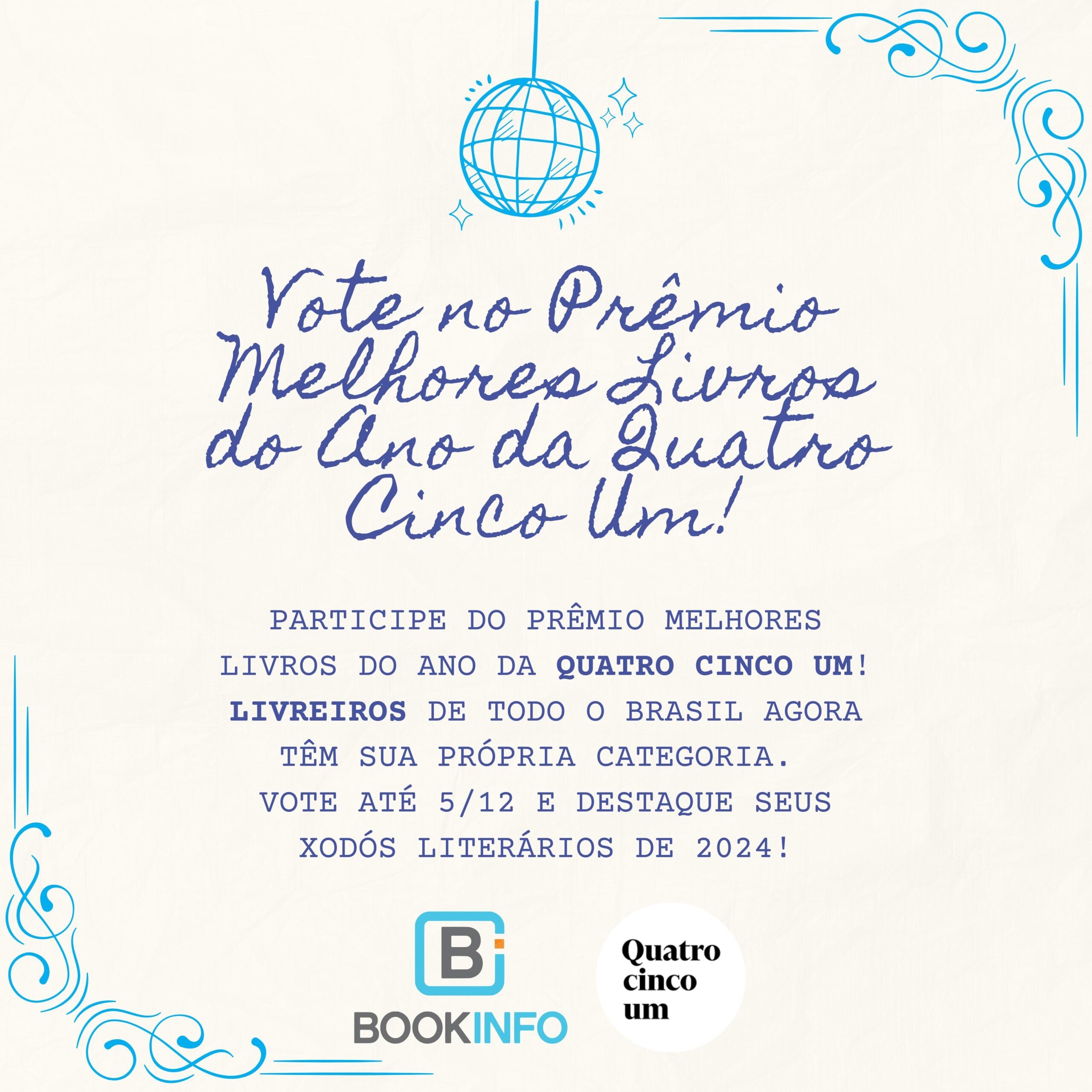 Vote no Prêmio Melhores Livros do Ano da Quatro Cinco Um!