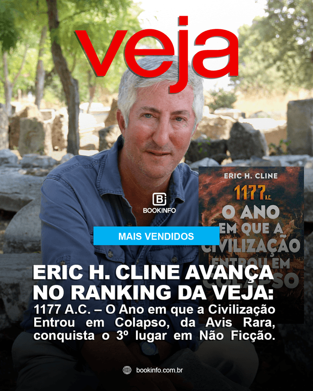 Eric H. Cline avança no ranking da VEJA com “1177 A.C.”