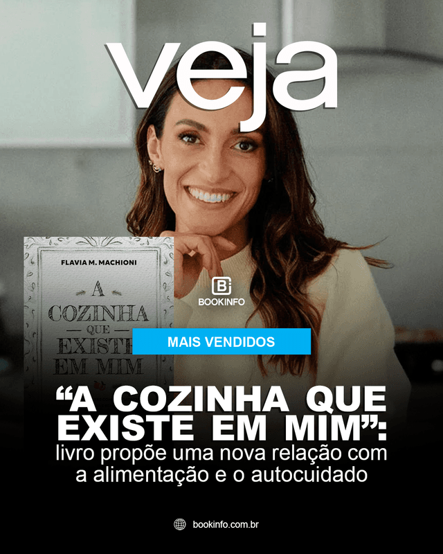 “A cozinha que existe em mim” estreia no topo dos mais vendidos da VEJA; Colleen Hoover lidera Ficção